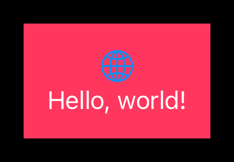 The text 'Hello, world!' with a globe icon stacked above it. Both are layered on top of an pink background, as this is a screenshot from an app running in dark mode, and the dynamic color resolves to pink in dark mode.